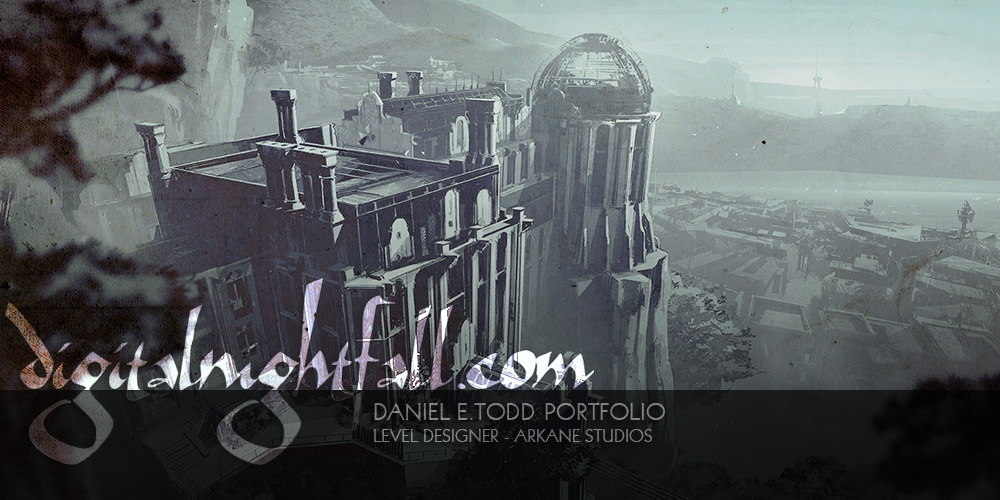 Arkane Studios Level Design